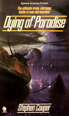Paperback cover for the novel Dying of Paradise, featuring a wrecked ship and a distant city under an ominous sky
